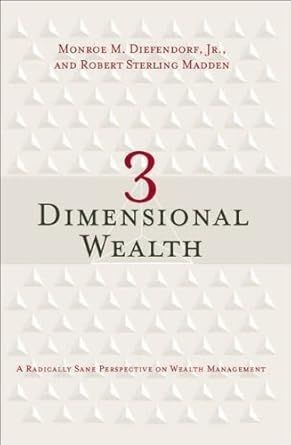 3 Dimensional Wealth