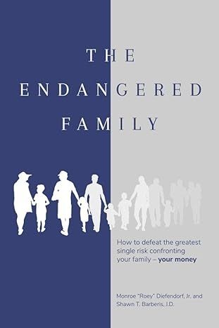 The Endangered Family